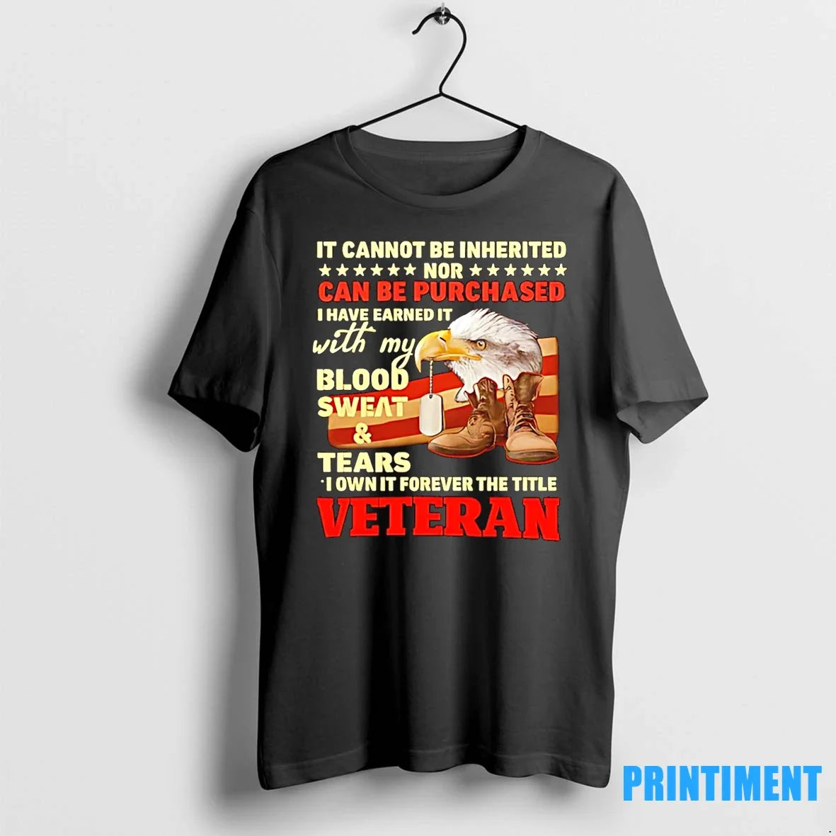 It Cannot Be Inherited Nor Can Be Purchased Veteran Tshirts Sweater Unisex T-shirt, Sweatshirt, Hoodie, Long Sleeve Tee - T-Shirt, Sweatshirt, Hoodie