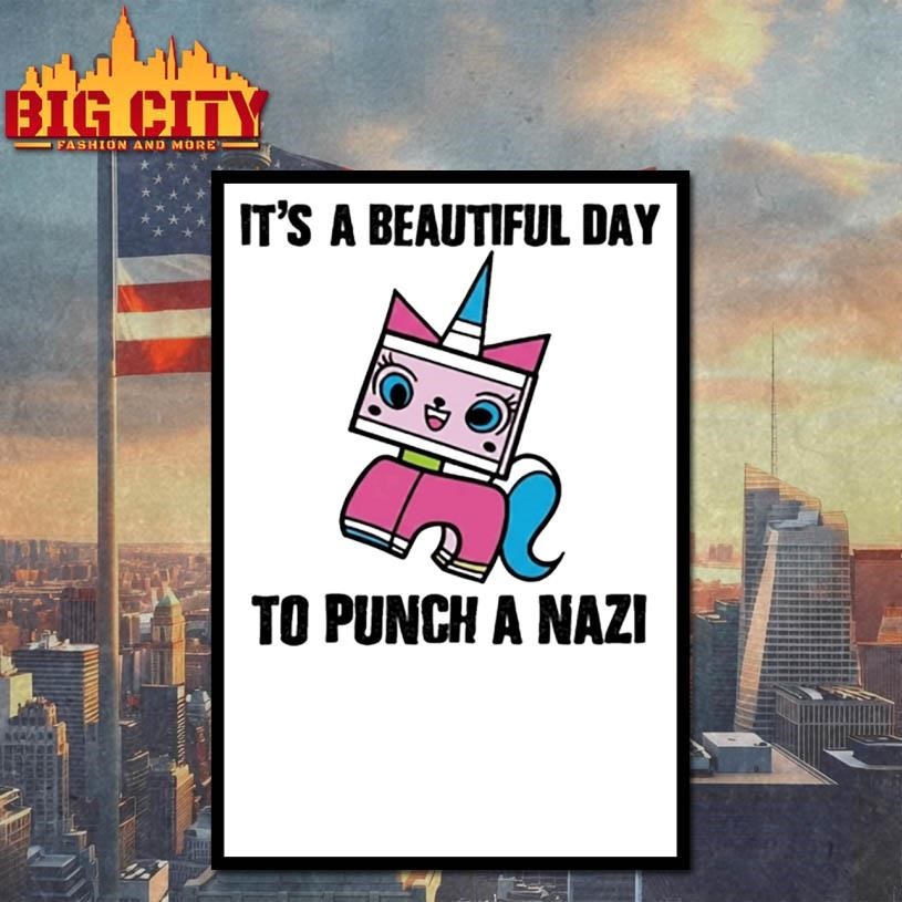Its A Beautiful Day To Punch Nazi Princess Unikitty - Adult & Kids T-Shirts, Sweatshirts & Hoodies apparel design preview 4