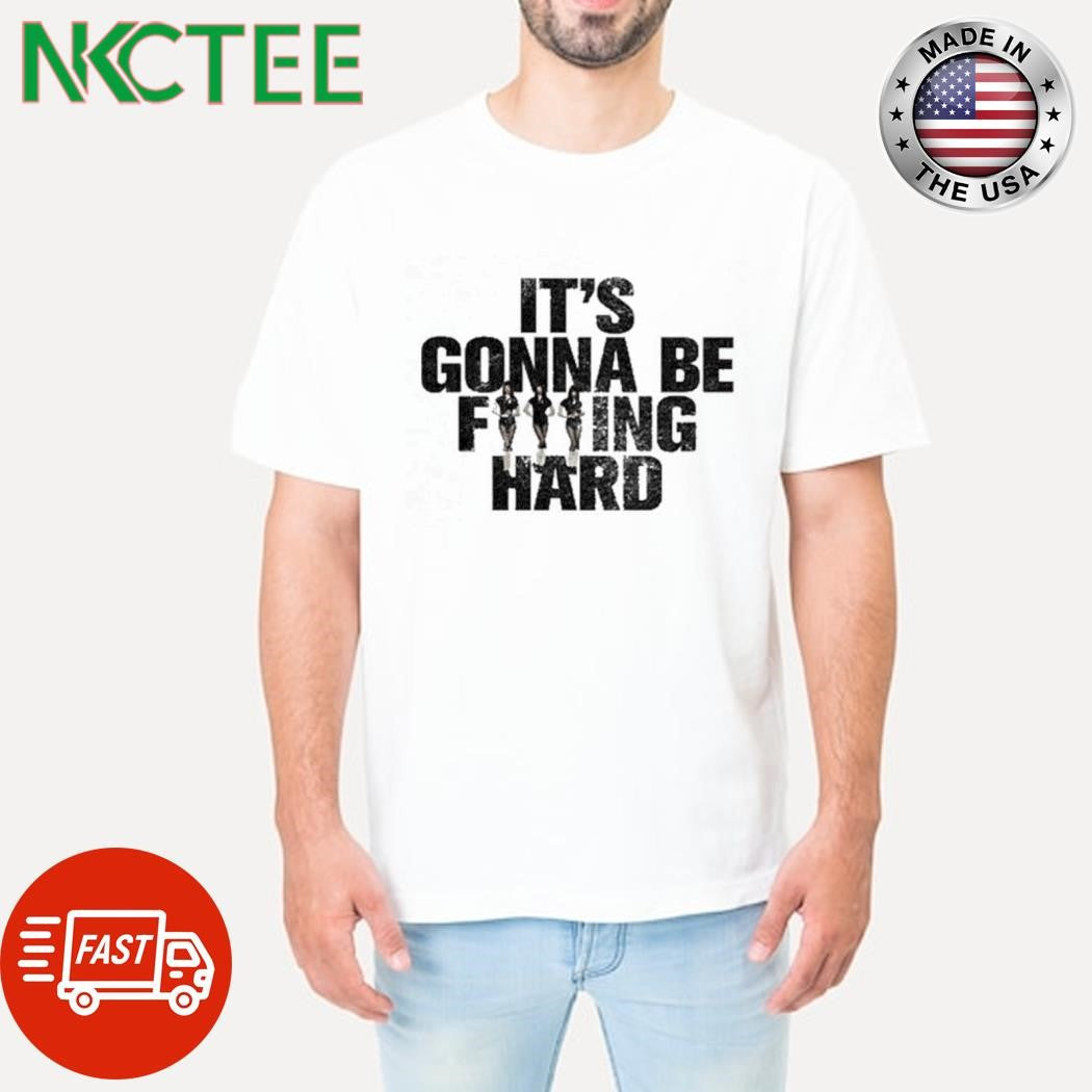 It’s gonna be fucking hard Jennie Kim Blackpink shirt Unisex T-shirt, Sweatshirt, Hoodie, Long Sleeve Tee - T-Shirt, Sweatshirt, Hoodie