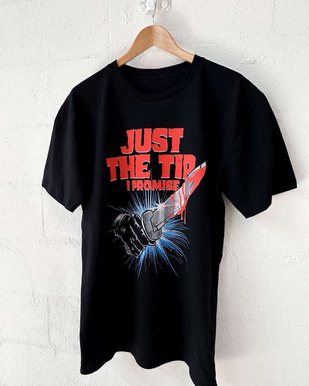 Just The Tip T-Shirt Unisex T-shirt, Sweatshirt, Hoodie, Long Sleeve Tee - T-Shirt, Sweatshirt, Hoodie