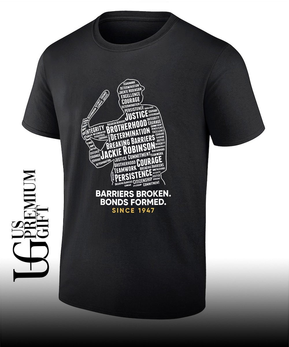 Jackie Robinson Day Barriers Broken Bonds Formed since 1947 shirt Unisex T-shirt, Sweatshirt, Hoodie, Long Sleeve Tee - T-Shirt, Sweatshirt, Hoodie