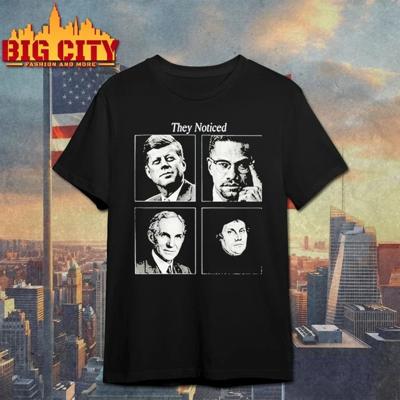 Jake Shields John F Kennedy They Noticed History shirt Unisex T-shirt, Sweatshirt, Hoodie, Long Sleeve Tee - T-Shirt, Sweatshirt, Hoodie