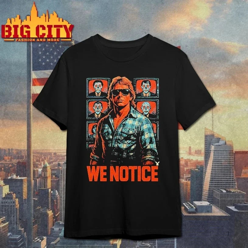 Jake Shields Roddy Piper We Notice shirt Unisex T-shirt, Sweatshirt, Hoodie, Long Sleeve Tee - T-Shirt, Sweatshirt, Hoodie