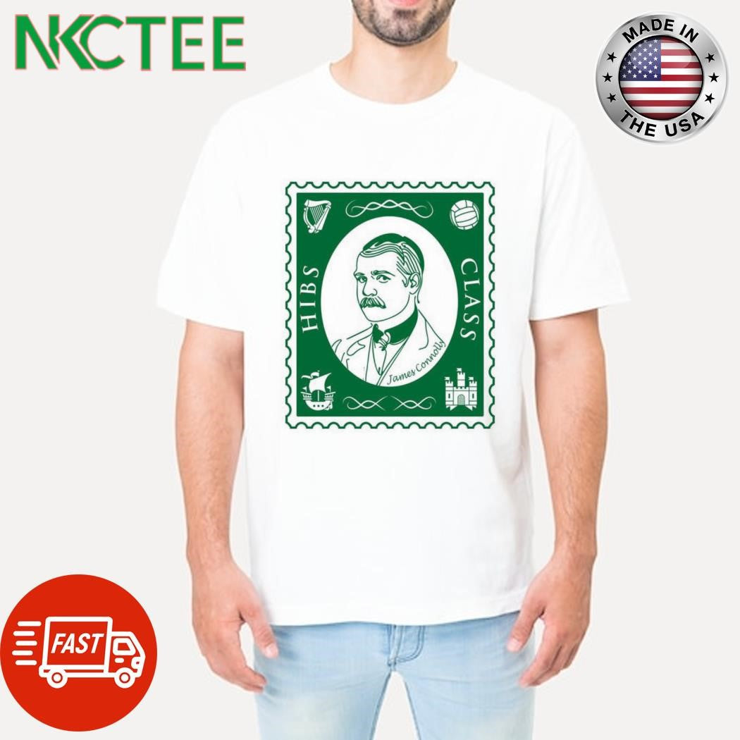 James Connolly HIBS CLASS stamp shirt Unisex T-shirt, Sweatshirt, Hoodie, Long Sleeve Tee - T-Shirt, Sweatshirt, Hoodie