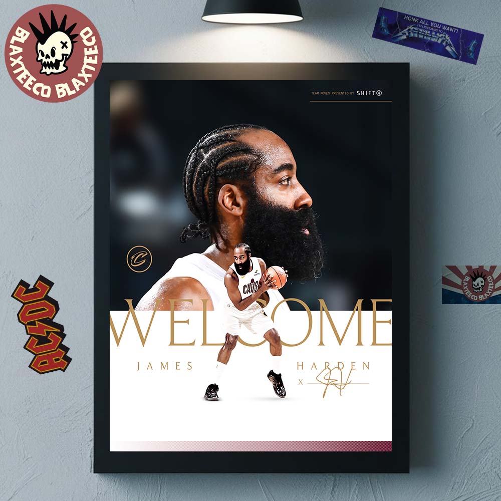 James Harden Welcome To Cleveland Cavaliers Home Decor Poster Canvas Unisex T-shirt, Sweatshirt, Hoodie, Long Sleeve Tee - T-Shirt, Sweatshirt, Hoodie
