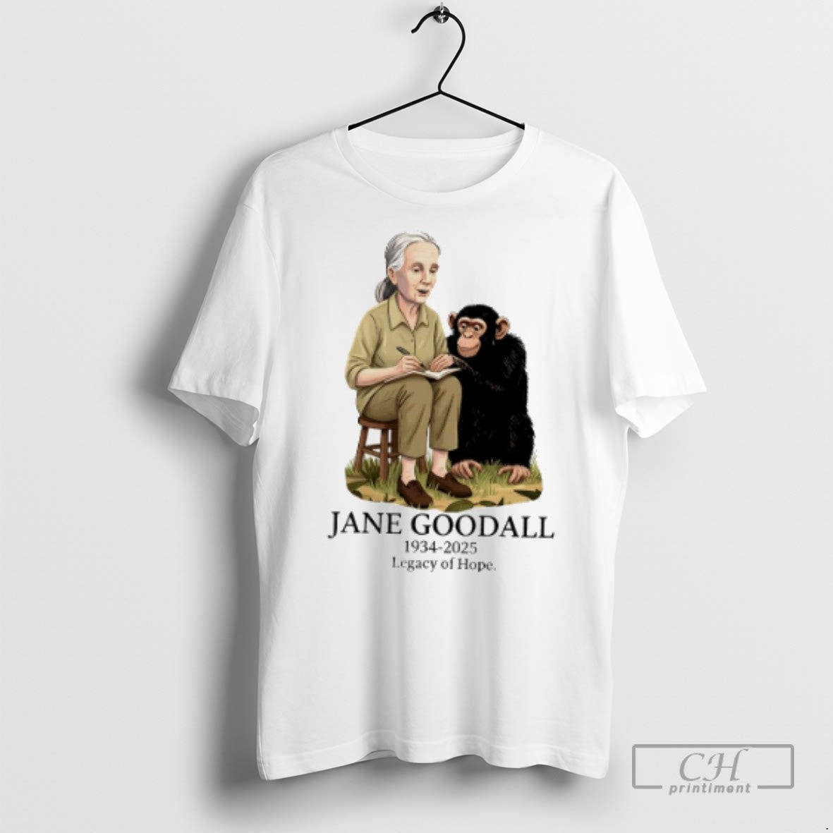 Jane Goodall 1934 2025 Legacy Of Hope T Shirts Unisex T-shirt, Sweatshirt, Hoodie, Long Sleeve Tee - T-Shirt, Sweatshirt, Hoodie