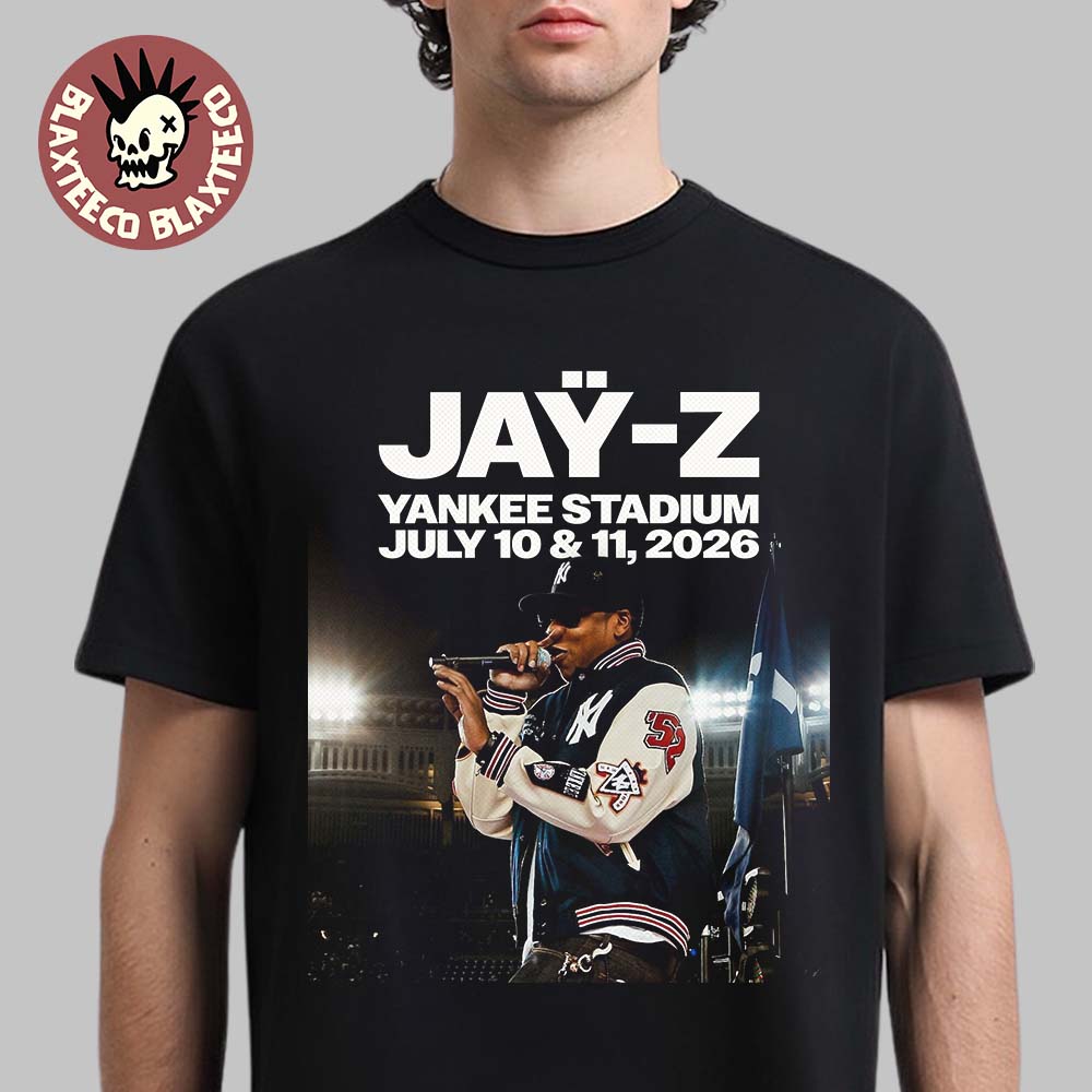 Jay-Z Reasonable Doubt And The Blueprint Celebrate Albums Shows 2026 At Yankee Stadium On July 10 And 11 2026 T-Shirt - T-Shirt, Sweatshirt, Hoodie