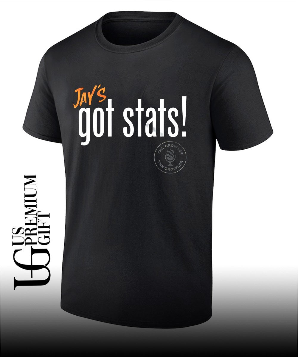 Jays Got Stats The Growler Podcast with Paul Dehner shirt Unisex T-shirt, Sweatshirt, Hoodie, Long Sleeve Tee - T-Shirt, Sweatshirt, Hoodie
