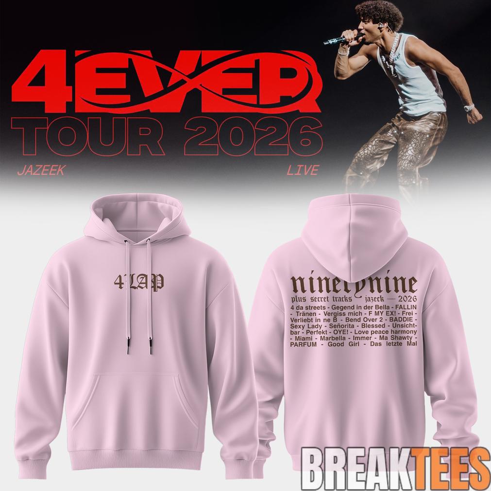 Jazeek 4EVER Tour 2026 Pink Hoodie Unisex T-shirt, Sweatshirt, Hoodie, Long Sleeve Tee - T-Shirt, Sweatshirt, Hoodie