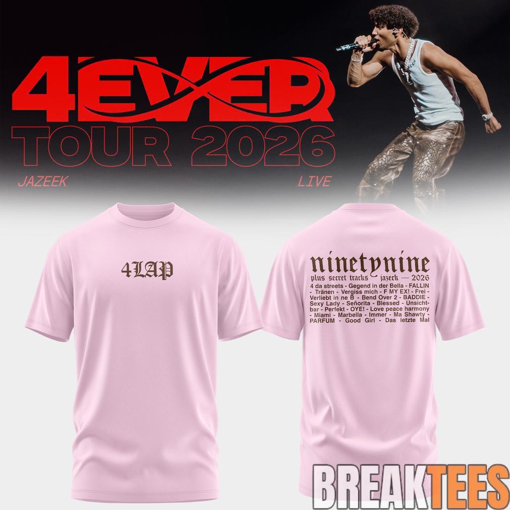 Jazeek  4EVER Tour 2026 Pink T-Shirt Unisex T-shirt, Sweatshirt, Hoodie, Long Sleeve Tee - T-Shirt, Sweatshirt, Hoodie