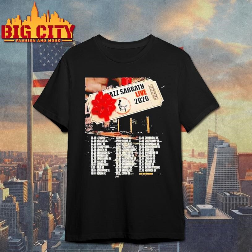 Jazz Sabbath Live 2026 Tour Uk And Europe Dates Shirt Unisex T-shirt, Sweatshirt, Hoodie, Long Sleeve Tee - T-Shirt, Sweatshirt, Hoodie