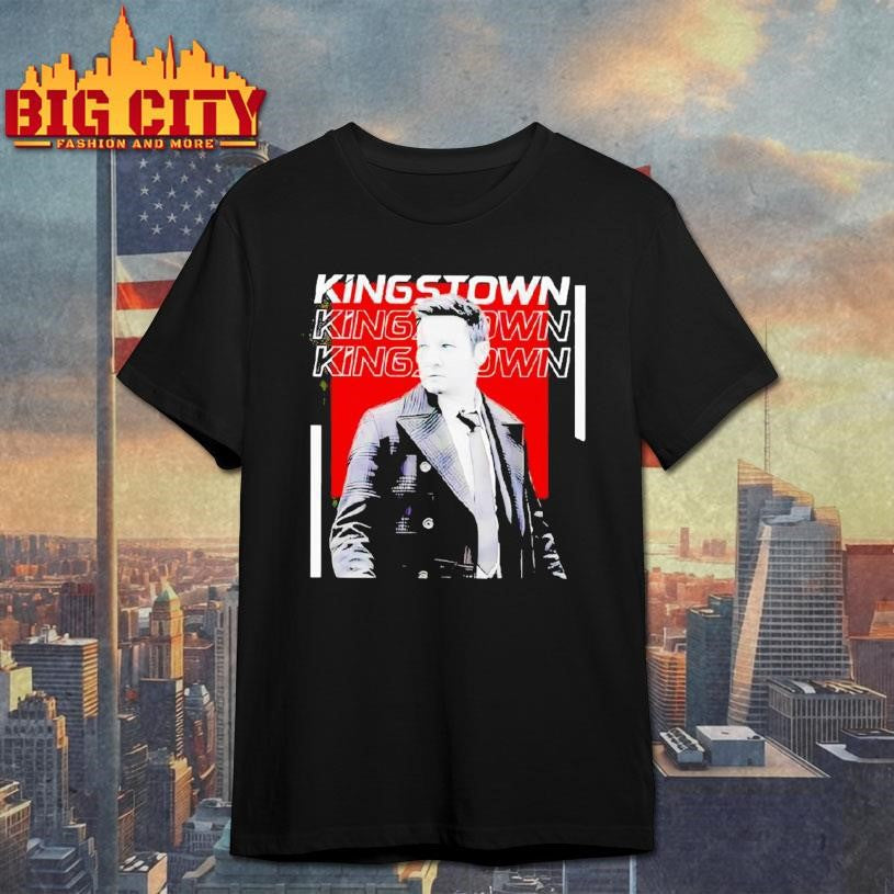 Jeremy Renner Mike Mclusky The Boss Of Kingstown Shirt Unisex T-shirt, Sweatshirt, Hoodie, Long Sleeve Tee - T-Shirt, Sweatshirt, Hoodie