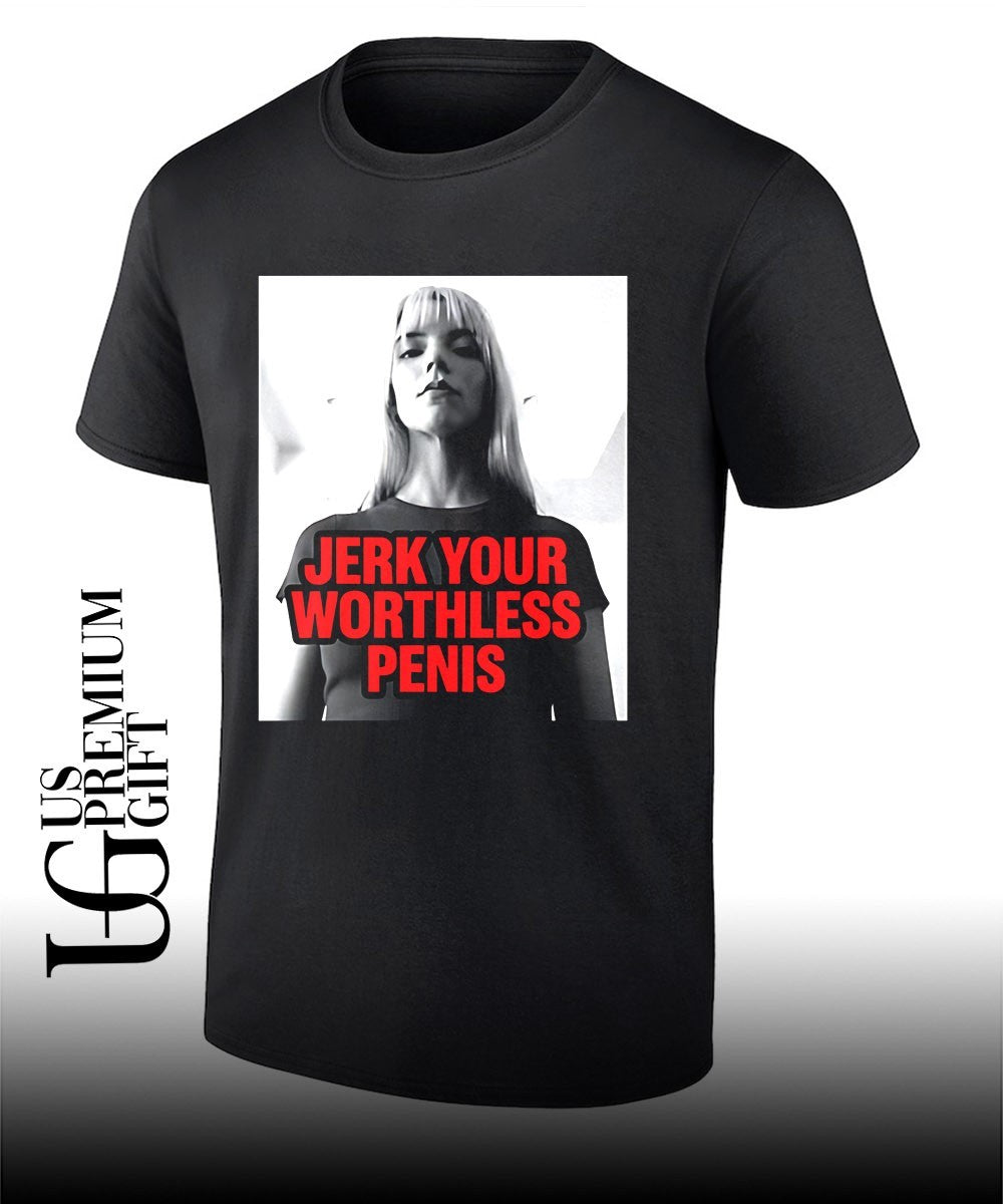 Jerk your Worthless Penis shirt Unisex T-shirt, Sweatshirt, Hoodie, Long Sleeve Tee - T-Shirt, Sweatshirt, Hoodie