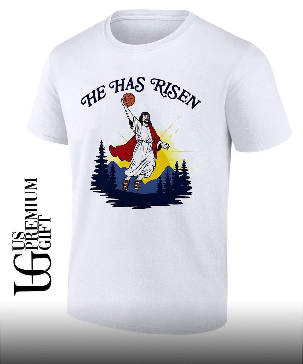 Jesus Has Risen basketball shirt Unisex T-shirt, Sweatshirt, Hoodie, Long Sleeve Tee - T-Shirt, Sweatshirt, Hoodie