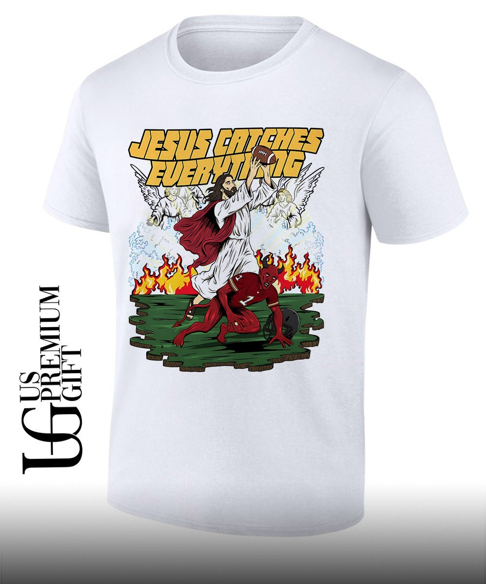 Jesus catches everything shirt Unisex T-shirt, Sweatshirt, Hoodie, Long Sleeve Tee - T-Shirt, Sweatshirt, Hoodie