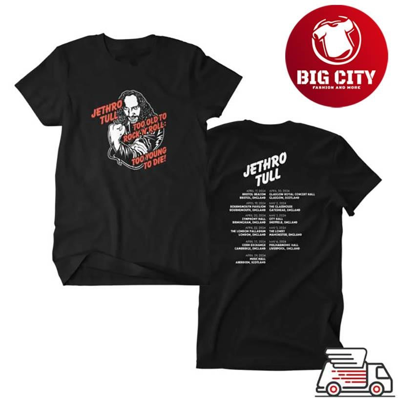 Jethro Tull Too Old Two Sided Shirt Unisex T-shirt, Sweatshirt, Hoodie, Long Sleeve Tee - T-Shirt, Sweatshirt, Hoodie