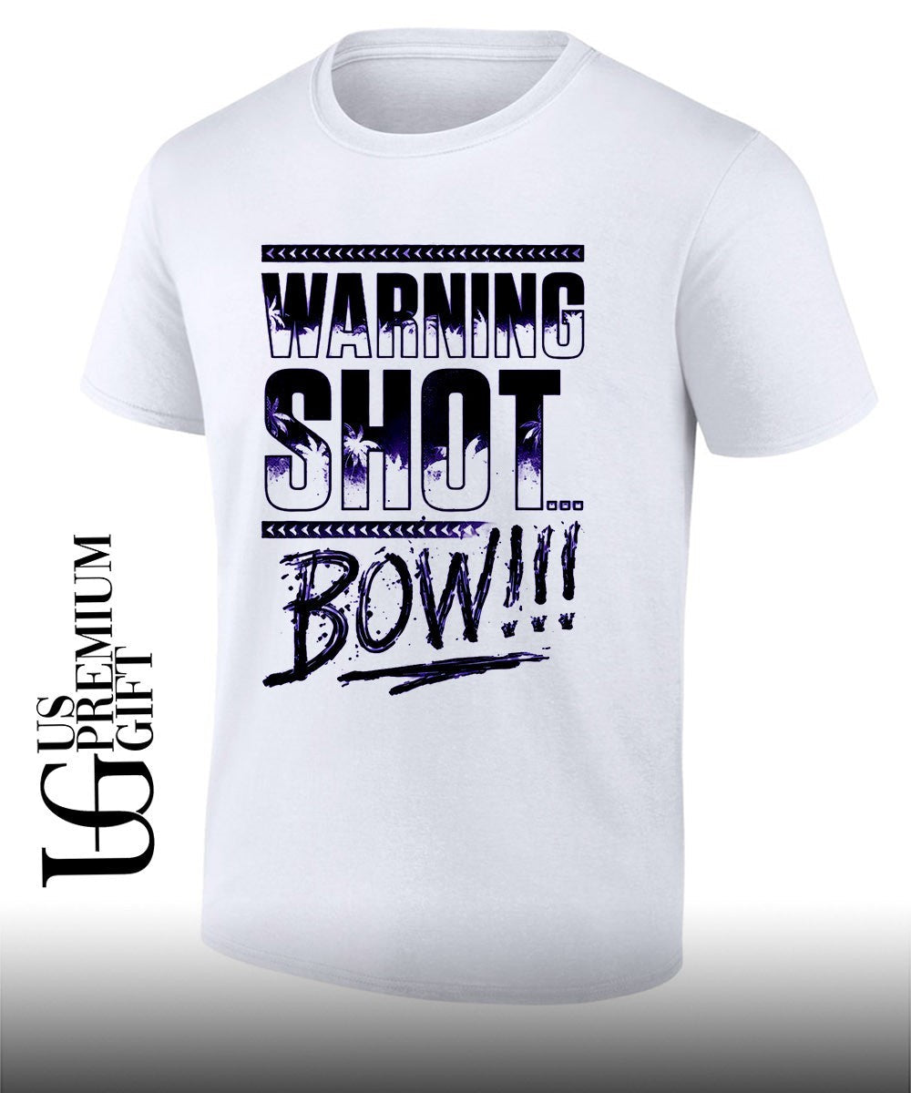 Jey Uso Warning Shot Bow shirt Unisex T-shirt, Sweatshirt, Hoodie, Long Sleeve Tee - T-Shirt, Sweatshirt, Hoodie