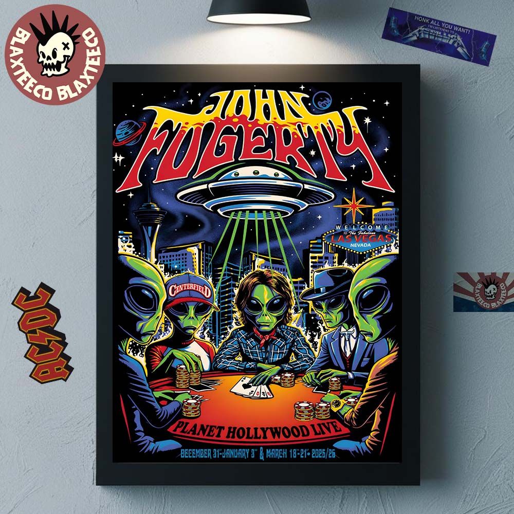 John Fogerty Las Vegas Nevada 2025 2026 Events Poster Planet Hollywood Live On December 31 To January 3 And March 18 To 21 Poster Canvas - T-Shirt, Sweatshirt, Hoodie