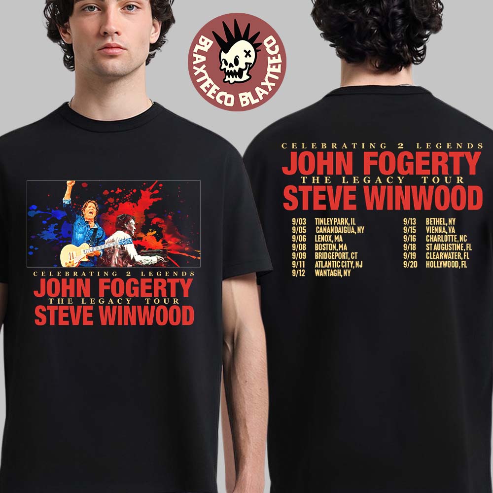 John Fogerty With Steve Winwood Celebrating 2 Legends The Legacy Tour 2026 Schedule Dates Two Sided T-Shirt - T-Shirt, Sweatshirt, Hoodie