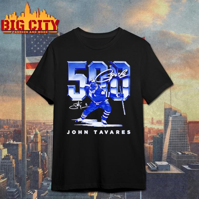 John Tavares Toronto Maple Leafs 500 Goals Shirt Unisex T-shirt, Sweatshirt, Hoodie, Long Sleeve Tee - T-Shirt, Sweatshirt, Hoodie