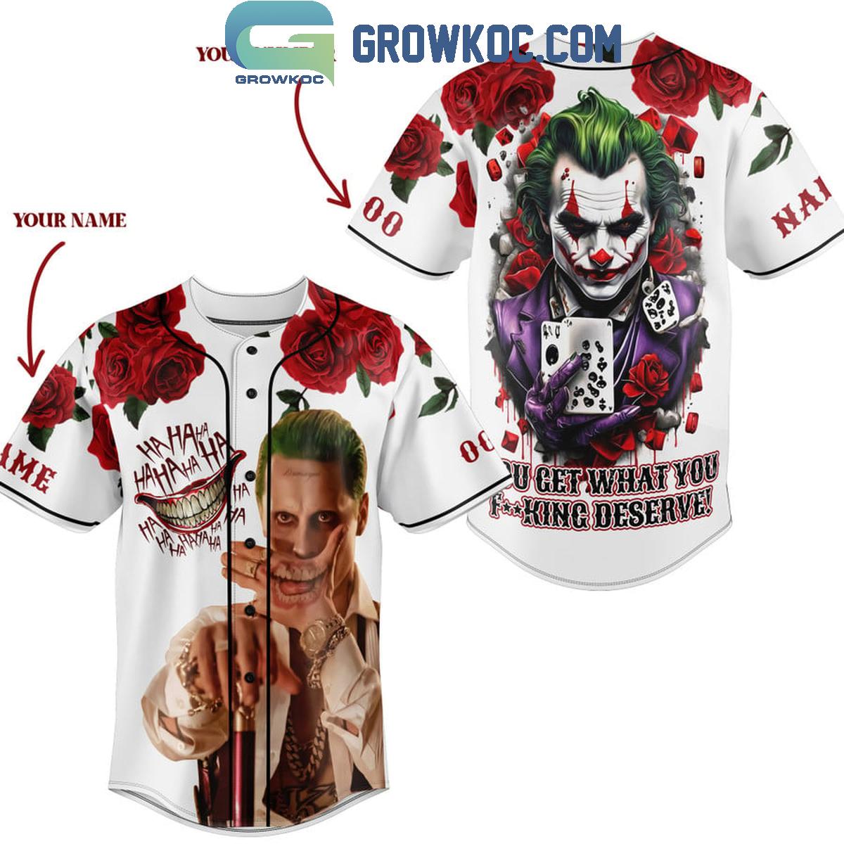 Joker You Get What You Deserve Fan Personalized Baseball Jersey baseball jersey product view 1