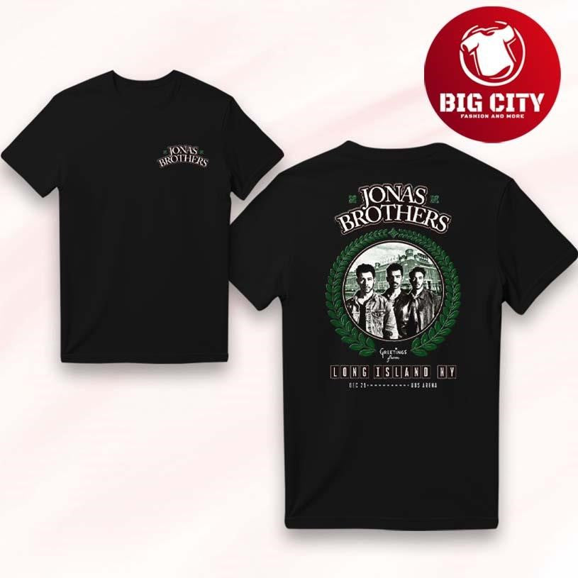 Jonas Brothers Dec 21 2025 UBS Arena. Belmont Park, NY Two Sided Shirt Unisex T-shirt, Sweatshirt, Hoodie, Long Sleeve Tee - T-Shirt, Sweatshirt, Hoodie