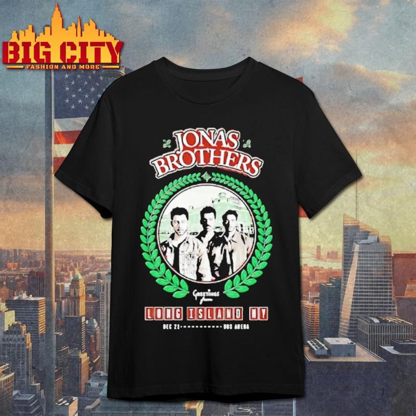 Jonas Brothers Greetings From Long Island Ny Tour At Ubs Arena On Dec 21 2025 Shirt Unisex T-shirt, Sweatshirt, Hoodie, Long Sleeve Tee - T-Shirt, Sweatshirt, Hoodie