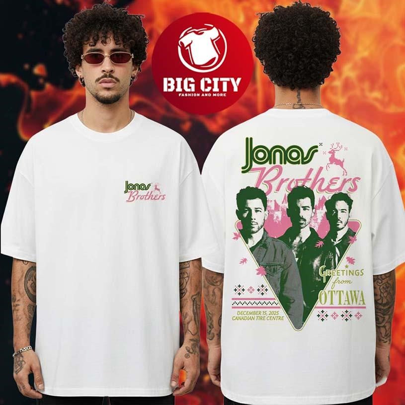 Jonas Brothers Greetings From Your Hometown Ottawa ON Two Sided Shirt Unisex T-shirt, Sweatshirt, Hoodie, Long Sleeve Tee - T-Shirt, Sweatshirt, Hoodie