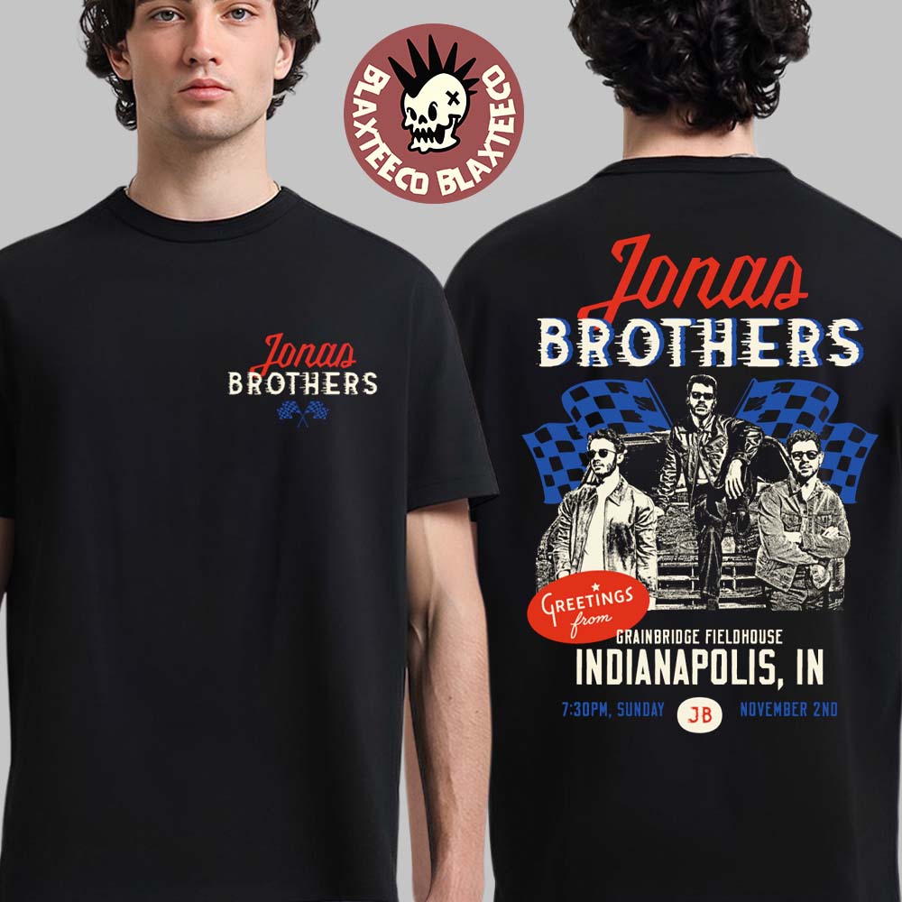 Jonas Brothers Indianapolis Indiana 2025 Event Tee At Gainbridge Fieldhouse On November 2 2025 Greetings From Your Hometown T-Shirt - T-Shirt, Sweatshirt, Hoodie