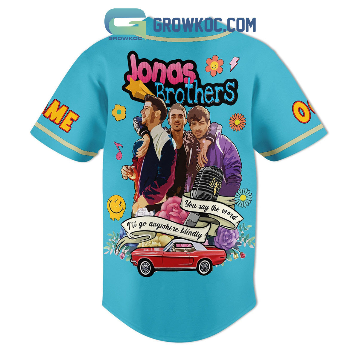 Jonas Brothers You Say The Word I’ll Go Anywhere Blindly Personalized Baseball Jersey baseball jersey product view 3