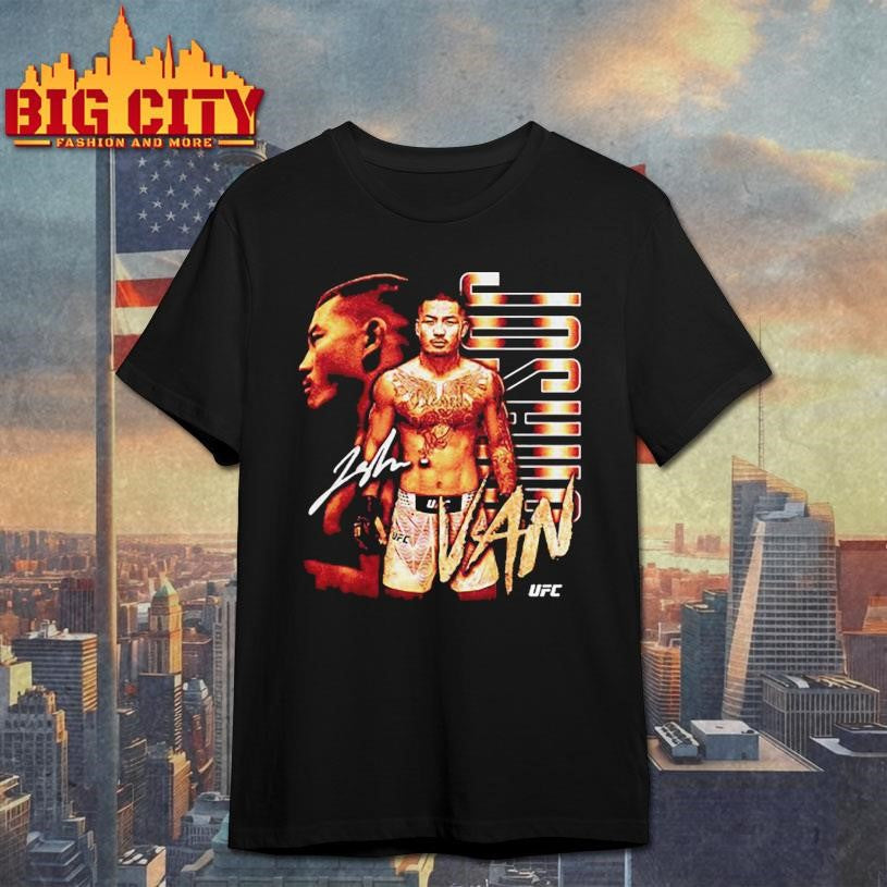 Joshua Van UFC Bitmap signature shirt Unisex T-shirt, Sweatshirt, Hoodie, Long Sleeve Tee - T-Shirt, Sweatshirt, Hoodie