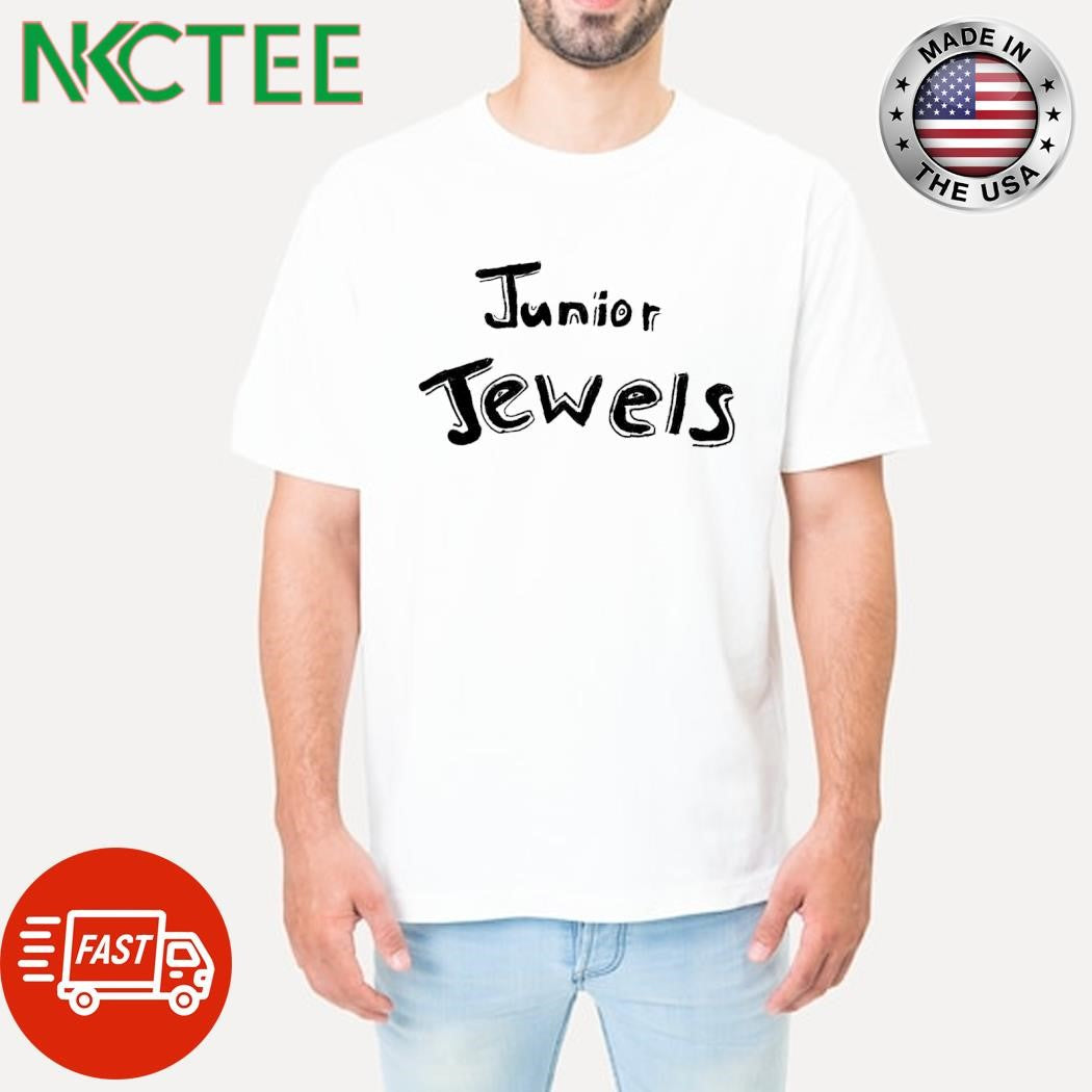 Junior Jewels text shirt Unisex T-shirt, Sweatshirt, Hoodie, Long Sleeve Tee - T-Shirt, Sweatshirt, Hoodie