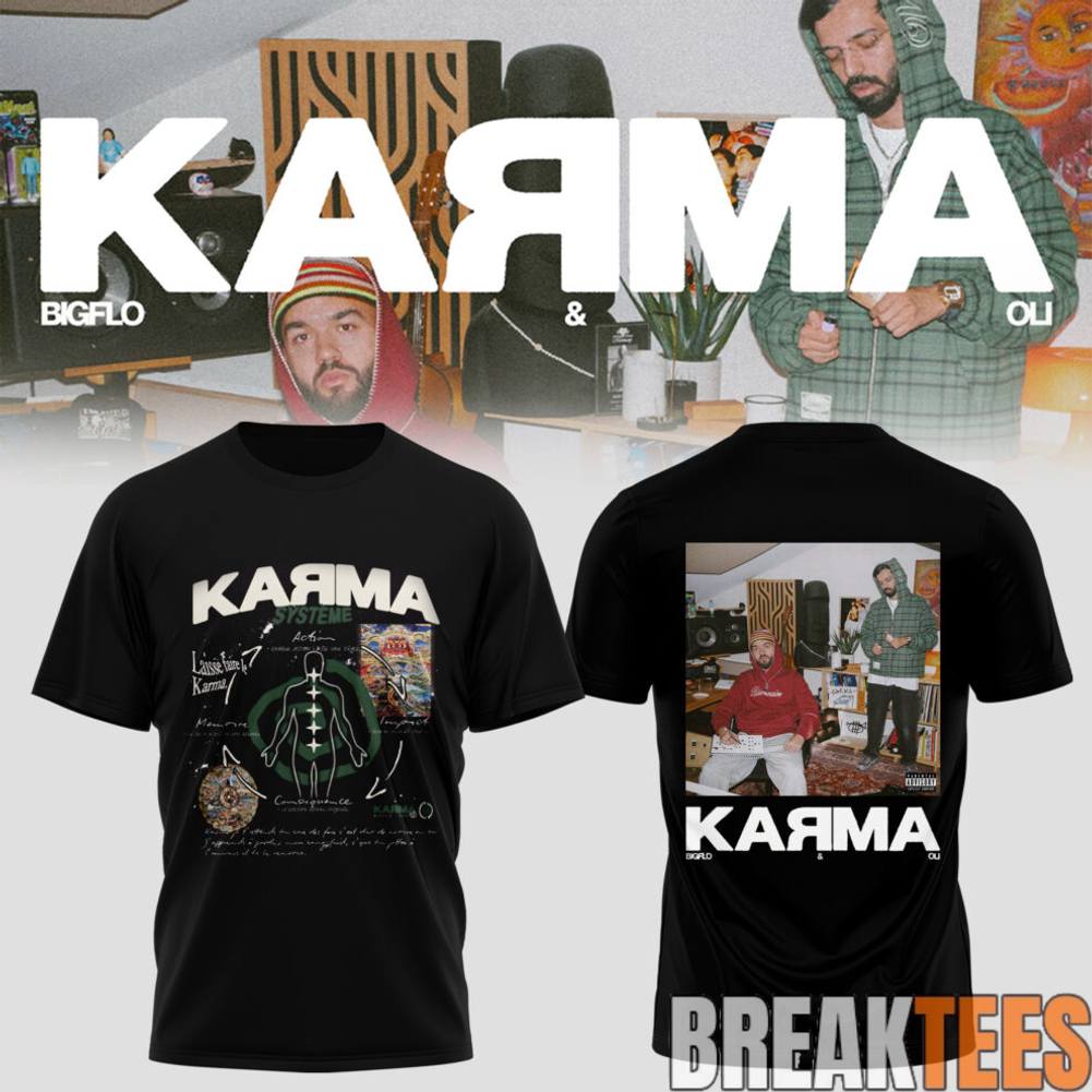 KARMA Bigflo Oli 2026 Tour T-Shirt Unisex T-shirt, Sweatshirt, Hoodie, Long Sleeve Tee - T-Shirt, Sweatshirt, Hoodie