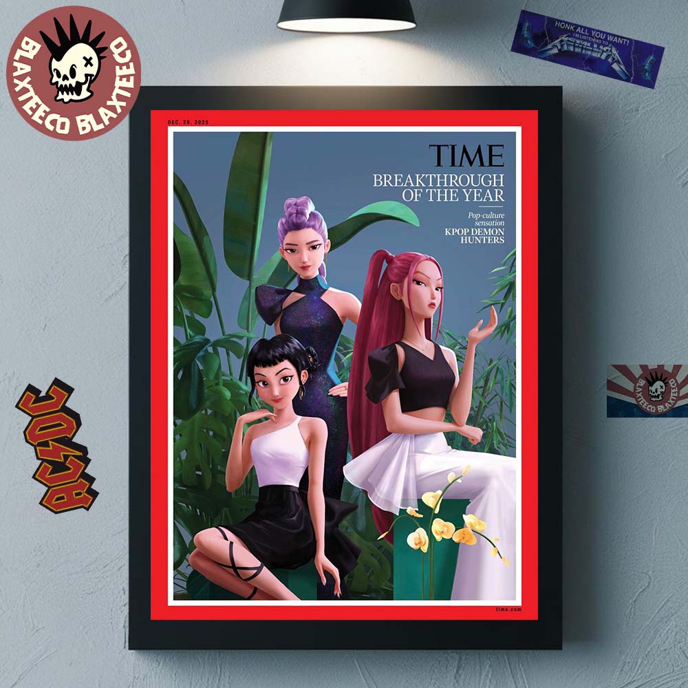 KPop Demon Hunter On The Cover Of TIME Breakthrough Of The Year Issue December 29 2025 Home Decor Poster Canvas - T-Shirt, Sweatshirt, Hoodie