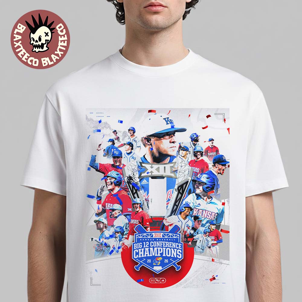 Kansas Jayhawks Baseball 2026 Big 12 Conference Champions T-Shirt Unisex T-shirt, Sweatshirt, Hoodie, Long Sleeve Tee - T-Shirt, Sweatshirt, Hoodie