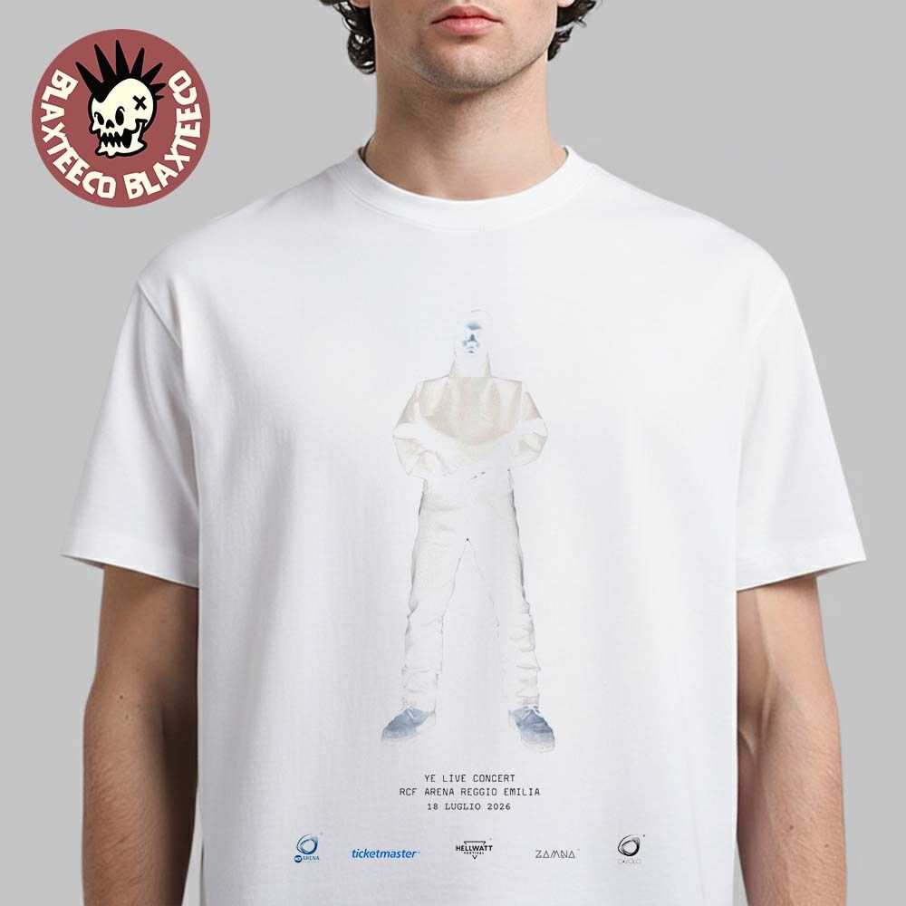 Kanye West Ye Live In Concert In Reggio Emilia At RCF Arena On 18 July 2026 T-Shirt Unisex T-shirt, Sweatshirt, Hoodie, Long Sleeve Tee - T-Shirt, Sweatshirt, Hoodie