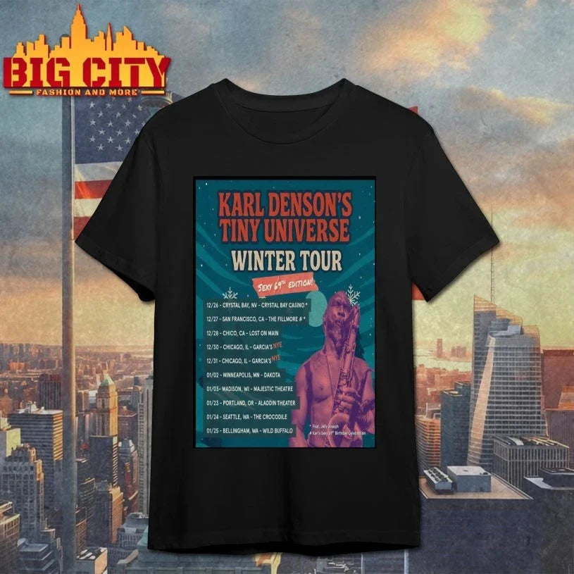 Karl Denson 2026 Winter Tour Poster shirt Unisex T-shirt, Sweatshirt, Hoodie, Long Sleeve Tee - T-Shirt, Sweatshirt, Hoodie