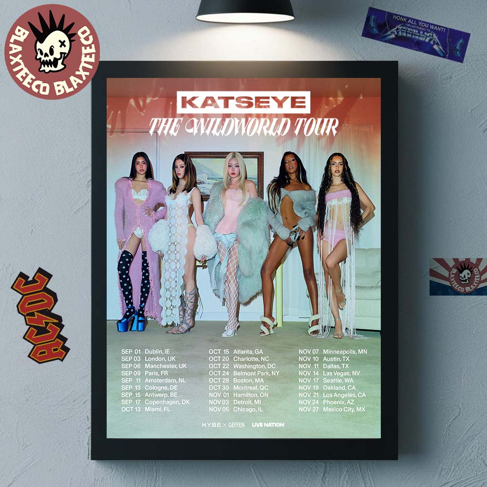Katseye The Wildworld Tour 2026 Schedule Dates Home Decor Poster Canvas Unisex T-shirt, Sweatshirt, Hoodie, Long Sleeve Tee - T-Shirt, Sweatshirt, Hoodie