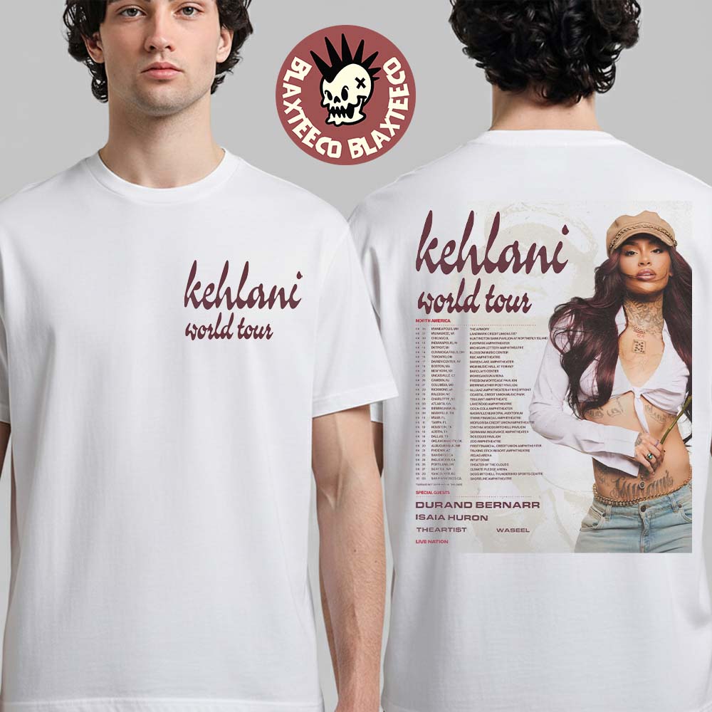 Kehlani World Tour 2026 North America Schedule Dates Two Sided T-Shirt Unisex T-shirt, Sweatshirt, Hoodie, Long Sleeve Tee - T-Shirt, Sweatshirt, Hoodie