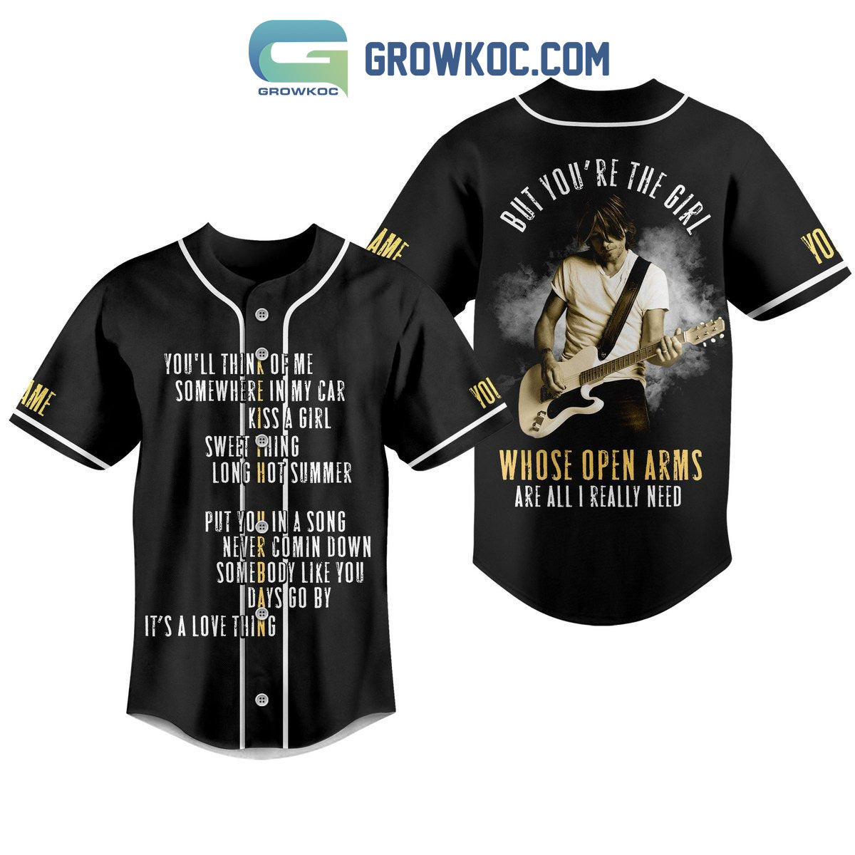 Keith Urban But You’re The Girl Whose Open Arms Are All I Really Need Personalized Baseball Jersey baseball jersey product view 1