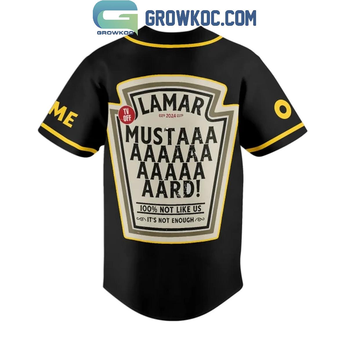 Kendrick Lamar Mustard Not Like Us Not Enough Personalized Baseball Jersey baseball jersey product view 3