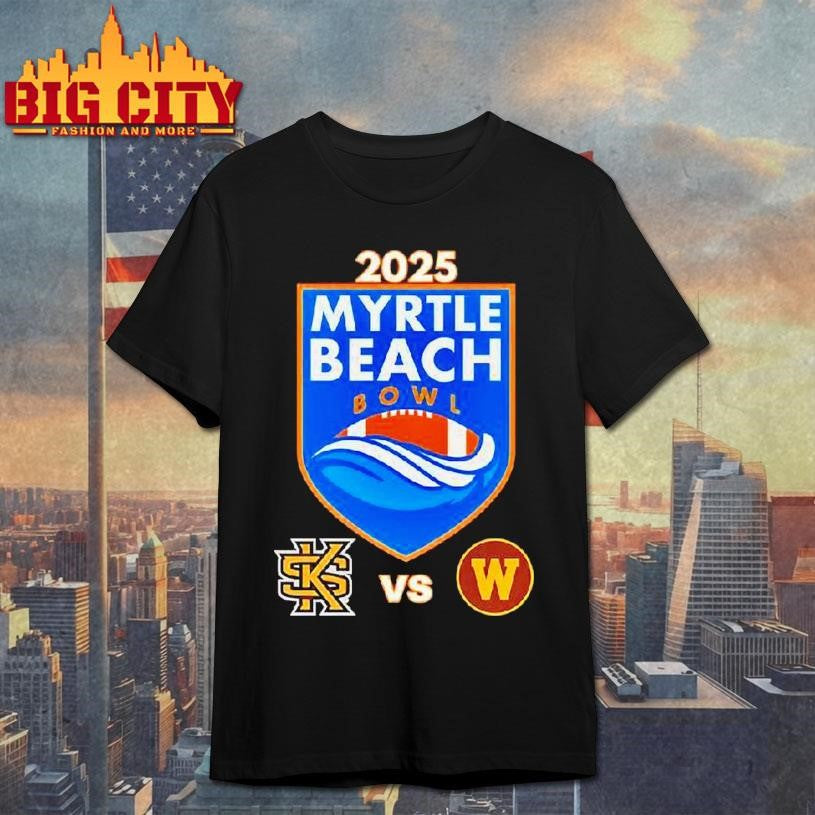 Kennesaw State Owls Vs Western Michigan Broncos Football Myrtle Beach Bowl 2025 Shirt Unisex T-shirt, Sweatshirt, Hoodie, Long Sleeve Tee - T-Shirt, Sweatshirt, Hoodie