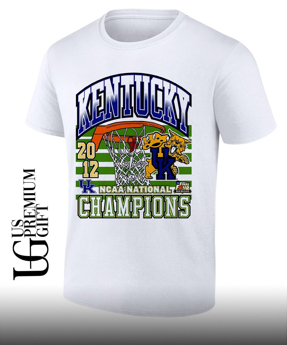 Kentucky Wildcats basketball NCAA National Champions Final Four 2012 shirt Unisex T-shirt, Sweatshirt, Hoodie, Long Sleeve Tee - T-Shirt, Sweatshirt, Hoodie