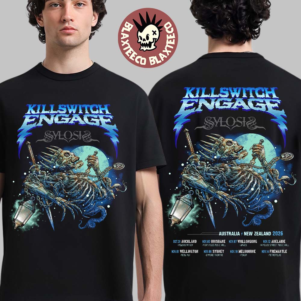Killswitch Engage With Sylosis Australia And New Zealand 2026 Tour Schedule Dates T-Shirt Unisex T-shirt, Sweatshirt, Hoodie, Long Sleeve Tee - T-Shirt, Sweatshirt, Hoodie