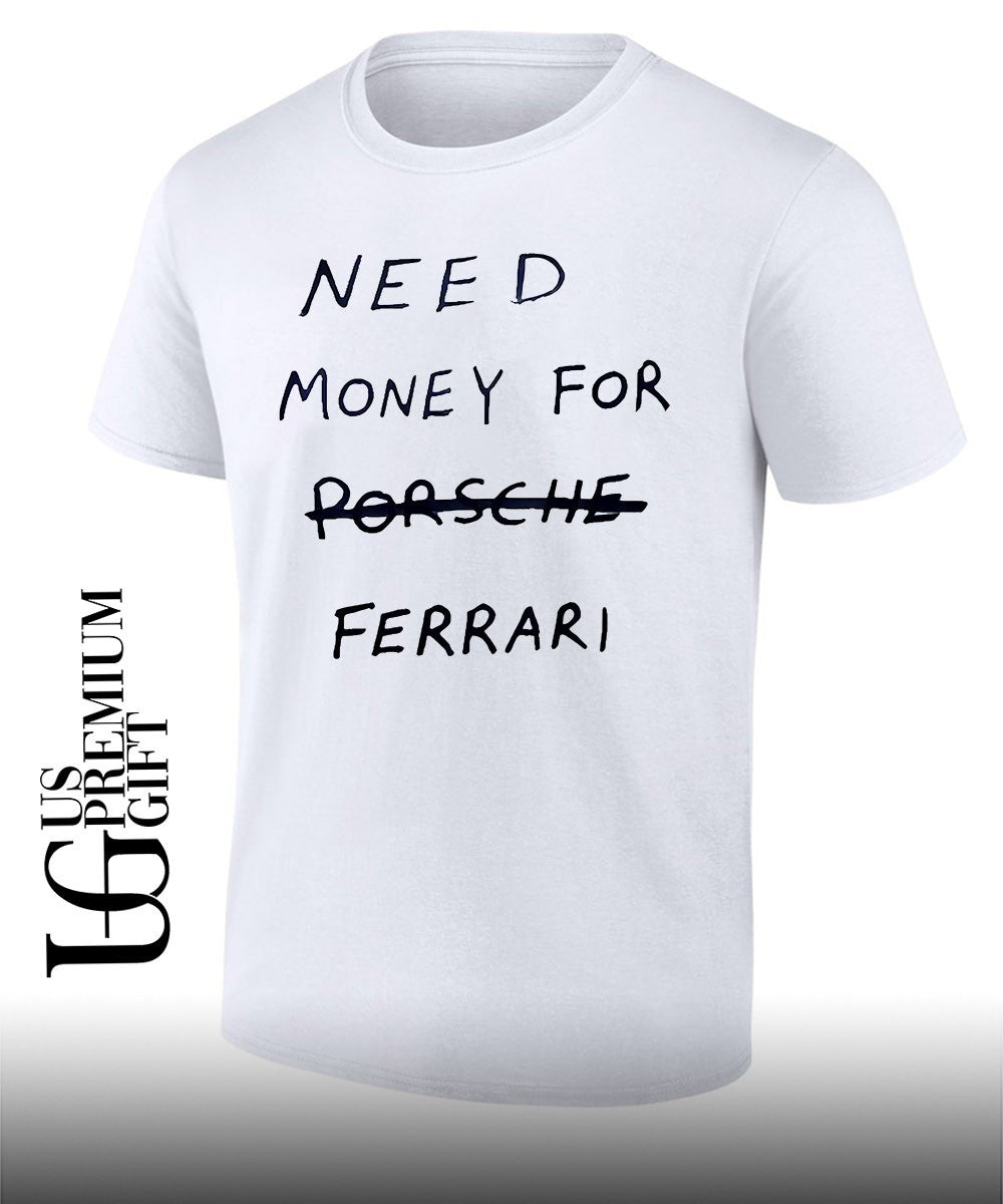 Kim Kardashian wearing Need Money For Ferrari shirt Unisex T-shirt, Sweatshirt, Hoodie, Long Sleeve Tee - T-Shirt, Sweatshirt, Hoodie