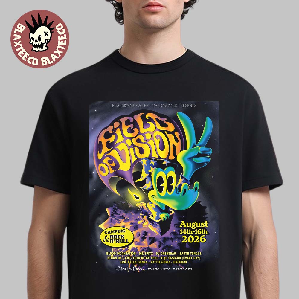 King Gizzard And The Lizard Wizard Field Of Vision Camping And Rock N Roll USA Shows From August 14 To 16 2026 T-Shirt - T-Shirt, Sweatshirt, Hoodie