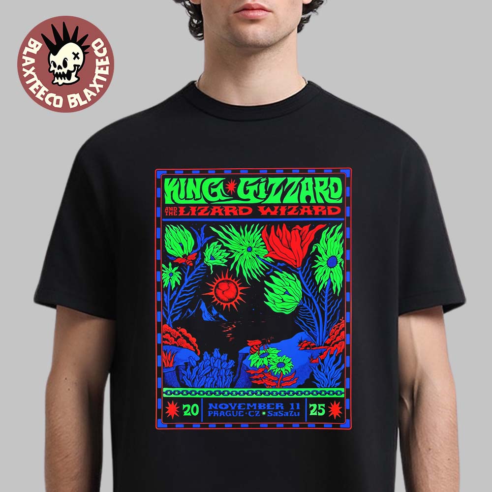 King Gizzard And The Lizard Wizard Prague Czech Republic 2025 Event Poster At Sasazu On November 11 2025 T-Shirt - T-Shirt, Sweatshirt, Hoodie