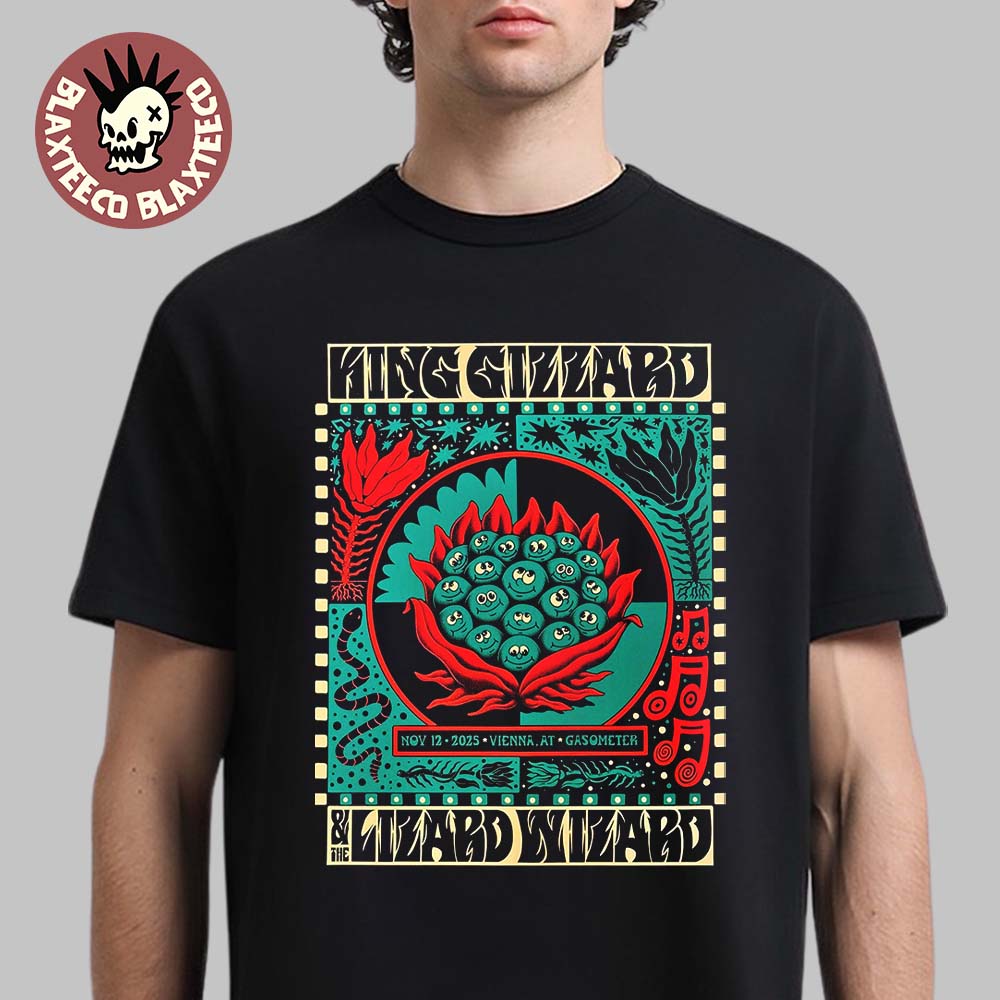 King Gizzard And The Lizard Wizard Vienna Austria 2025 Event Poster At Gasometer On November 12 2025 T-Shirt - T-Shirt, Sweatshirt, Hoodie