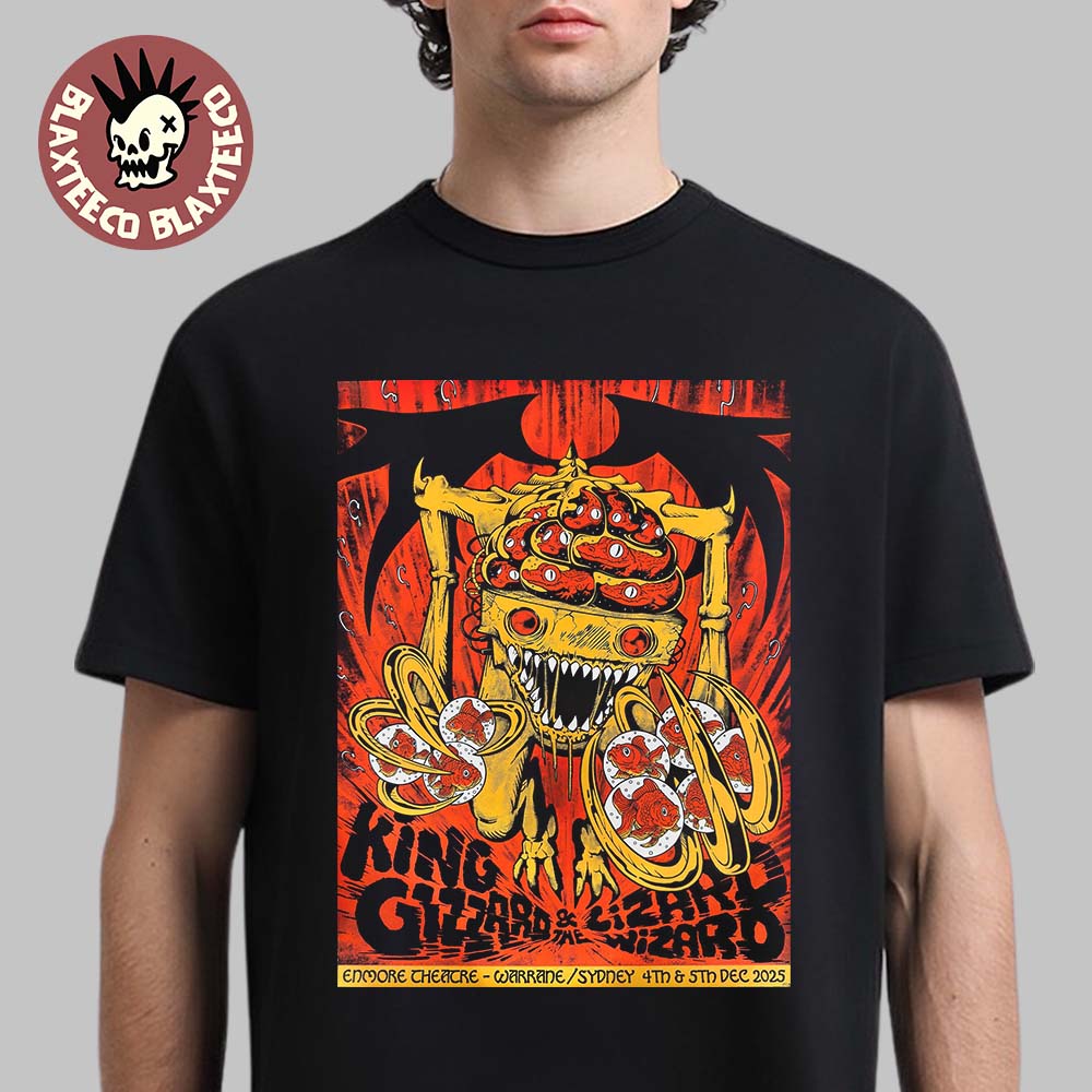 King Gizzard And The Lizard Wizard Warrane Sydney 2025 Event Poster For Australia Enmore Theatre On Sydney 4 And 5 2025 T-Shirt - T-Shirt, Sweatshirt, Hoodie