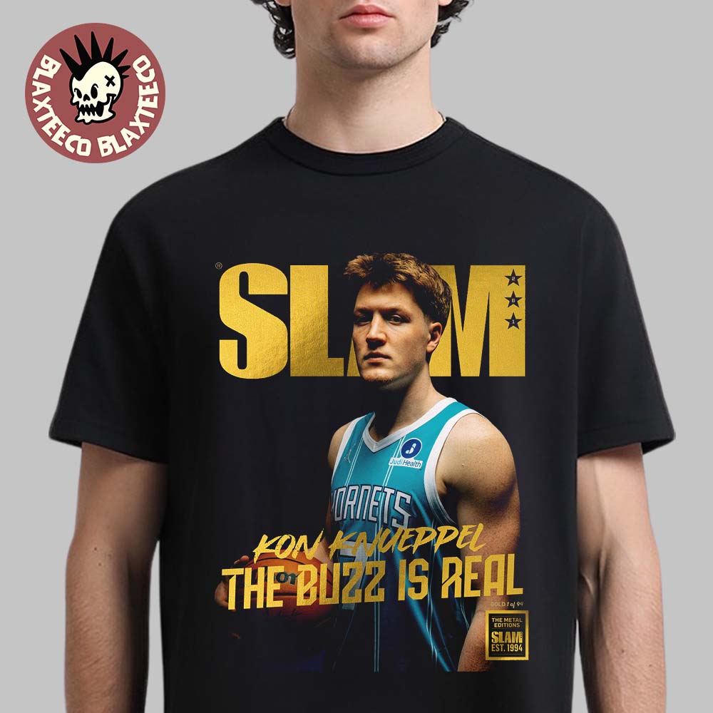 Kon Knueppel Charlotte Hornets SLAM 261 Cover The Buzz Is Real Gold Metal Editions T-Shirt - T-Shirt, Sweatshirt, Hoodie